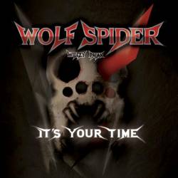 Wolf Spider : It's Your Time